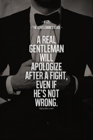 real gentleman... Something to remember for when arguments with the ...