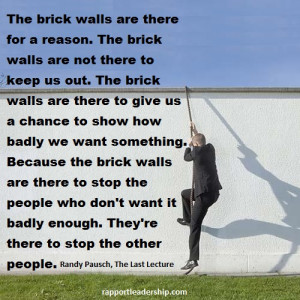 Brick Walls Are Quotes