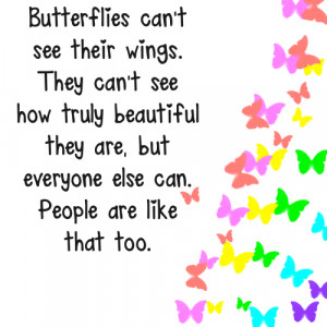 Butterflies Cant See Their wings