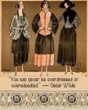 Edwardian French Fashion Illustration: Oscar Wilde Quote Motivational ...