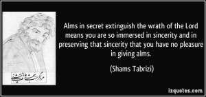 Alms in secret extinguish the wrath of the Lord means you are so ...