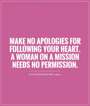 ... -your-heart-a-woman-on-a-mission-needs-no-permission-quote-1.jpg