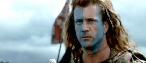 William Wallace...no explanation needed.