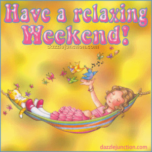 Wkend quote - Have a relaxing weekend - Mary Engelbreit
