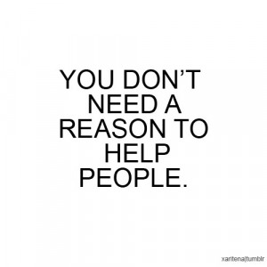 help, people, quote, quotes, reason