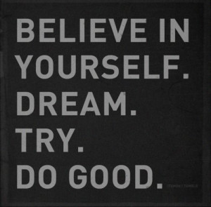 Mr Feeny Believe In Yourself Dream Try Do Good
