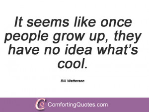 Quotations By Bill Watterson