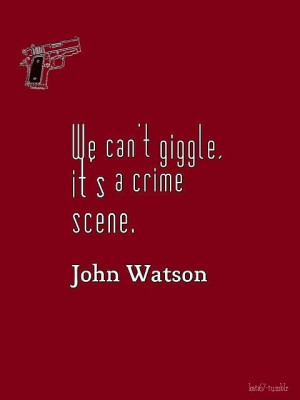 John Watson quote