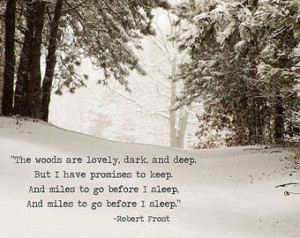 Winter Snow Landscape Robert Frost Quote Trees Woodlands Sepia Rustic ...