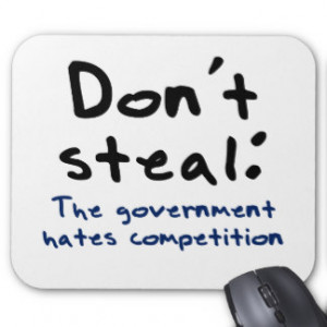Stealing is wrong (except for the government) mousepad