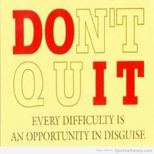 difficulties disguise life opportunity takingchances God Quotes