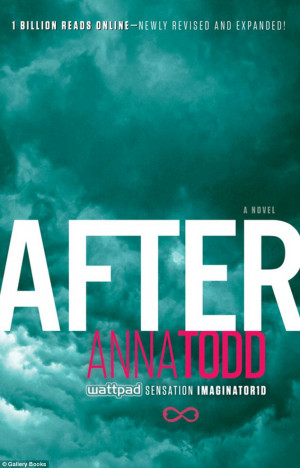 Fan fiction: Anna's book titled After is about a male lead who looks ...