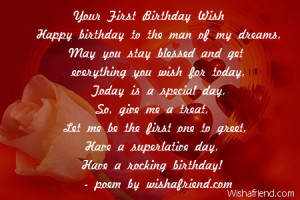 your first birthday wish happy birthday to the man of my dreams may ...