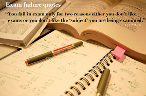 exam quotes exam failure