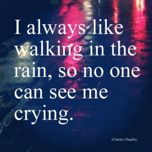 Walking in the rain #quotes #sayings