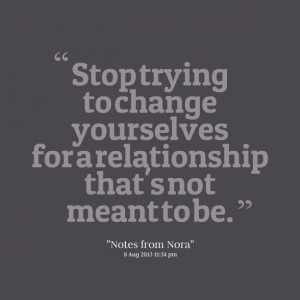 Good Man Quotes Relationship Quotes picture: stop trying to