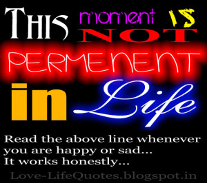 This moment is not permanent in life.