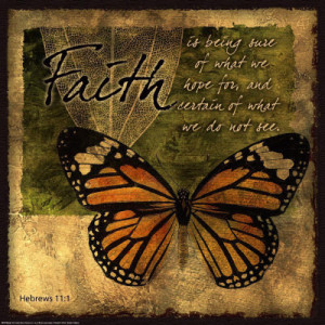 Butterfly Sentiments…Faith Art Print