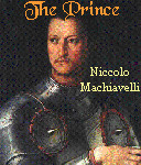 ... Machiavelli’s The Prince that won’t make you snore. We promise