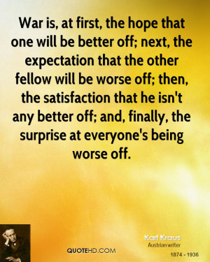 ... better off; and, finally, the surprise at everyone's being worse off