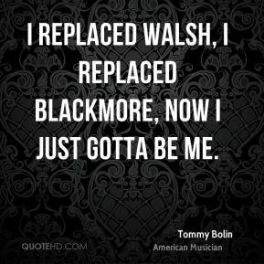 Tommy Bolin Quotes