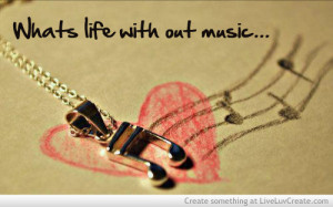 life, music, love, quotes, quote