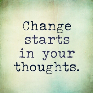 Transformation Tuesday starts with your Thoughts