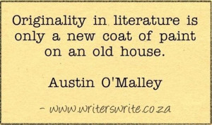 Quotable - Austin O'Malley - Writers Write Creative Blog