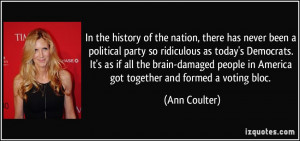 In the history of the nation, there has never been a political party ...