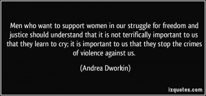 Men who want to support women in our struggle for freedom and justice ...