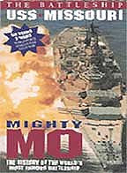Mighty Mo: The Battleship USS Missouri