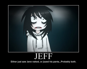 Geez Jeff... by Yellow-Sarah