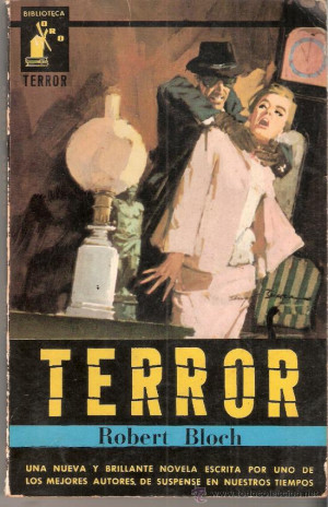 TERROR ROBERT BLOCH ANTIGUA EDICI N MOLINO Libros de lance