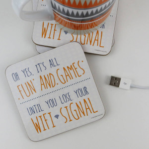 Fun Coaster - Oh yes, it's all fun and games until you lose your wifi ...