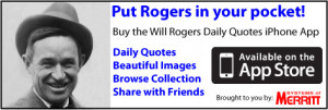 Give the Gift of Will Rogers ~ #Political # Quote #tcot