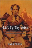 Lift Up Thy Voice: The Grimke Family's Journeyfrom Slaveholders to ...