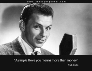 Frank Sinatra Quotes