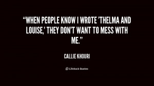 Famous Thelma And Louise Quotes