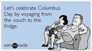 Columbus Day Quotes Funny