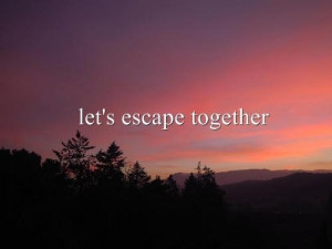 Running Away From Home Quotes (view spoiler)[running away