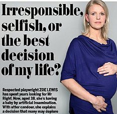 ... woman - explained why she has decided to have a sperm donor baby