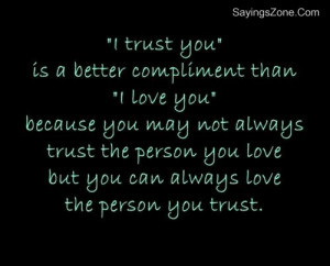 Trust You’ Is A Better Compliment Than ‘I Love You’
