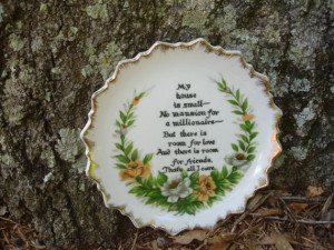 Vintage Decorative Sayings Plate, Gold scalloped edges, wall hanging