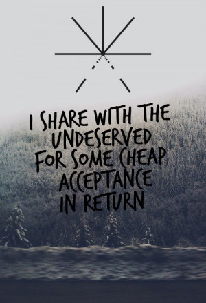 Really I'm just gonna keep posting Touche Amore lyrics