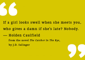 Being the catcher in the rye may be the best job in the world.