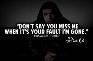 Its Your Fault Quotes