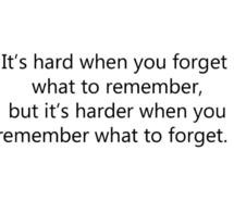 hard to forget, love, quote, remember, someone