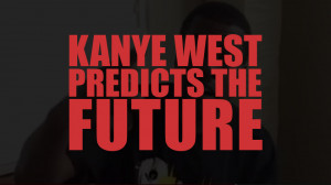 Kanye West Motivational Quotes