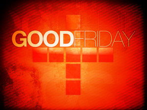 of good friday, about good friday, good friday images with quotes ...