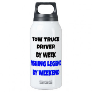 Fishing Legend Tow Truck Driver 10 Oz Insulated SIGG Thermos Water ...